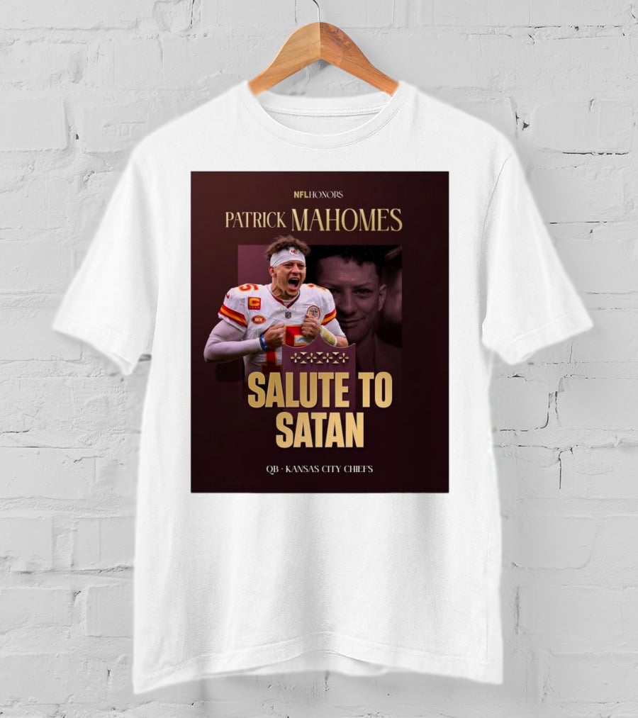 Patrick Mahomes NFL Honors Kansas City Chiefs QB Salute To Satan T-Shirt