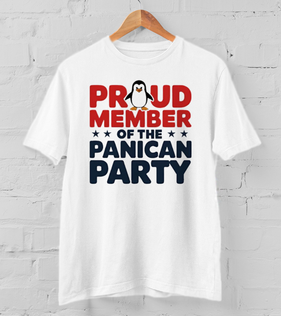Proud Member Of The Panican Party Penguin T-Shirt