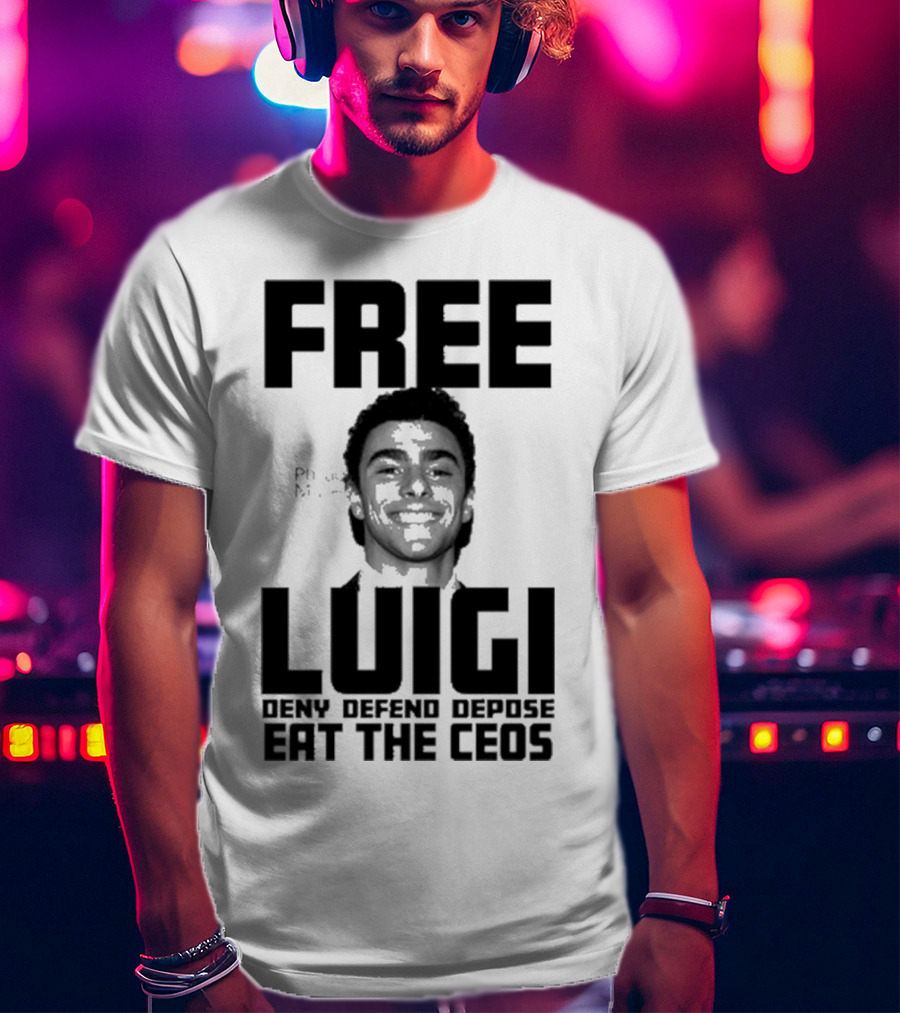 Portland USA Free Luigi Deny Defend Depose Eat The Ceos T-Shirt