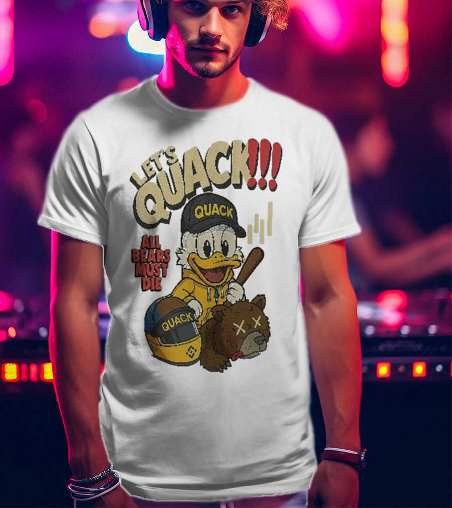 Let's Quack All Bears Must Die Quack Helmet And Duck With Bat T-Shirt