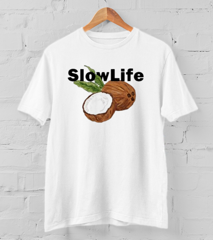 Slow Life Coconut Illustration With Text And Leaves T-Shirt