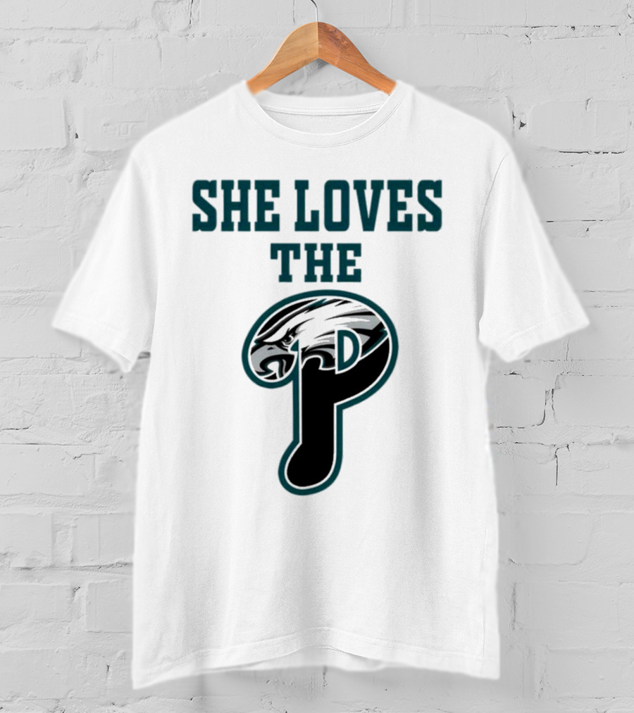 She Loves The Philadelphia Eagles P Birds Football T-Shirt