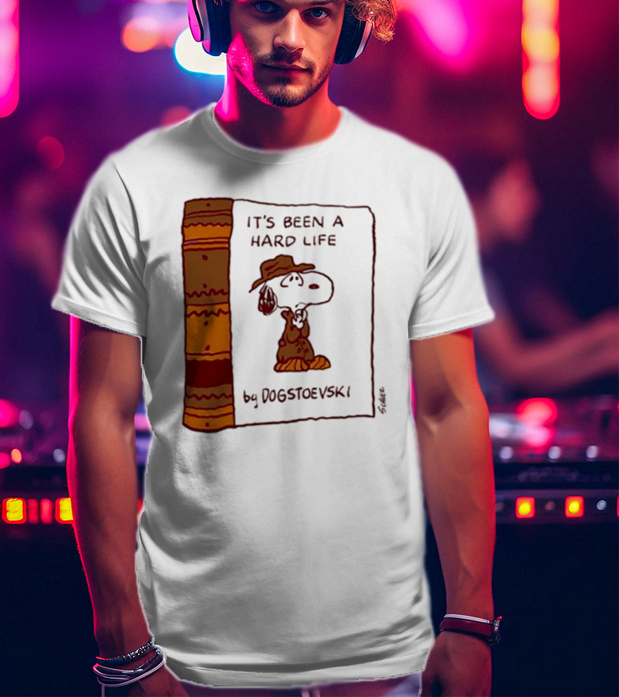 It's Been A Hard Life By Dogstoevski Snoopy Book Cover T-Shirt