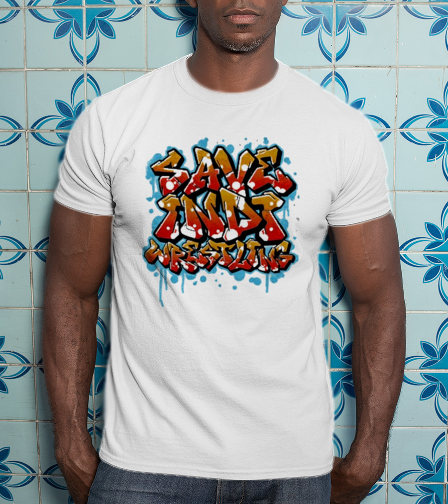Save Indi Wrestling Graffiti Style Bold Text T-Shirt