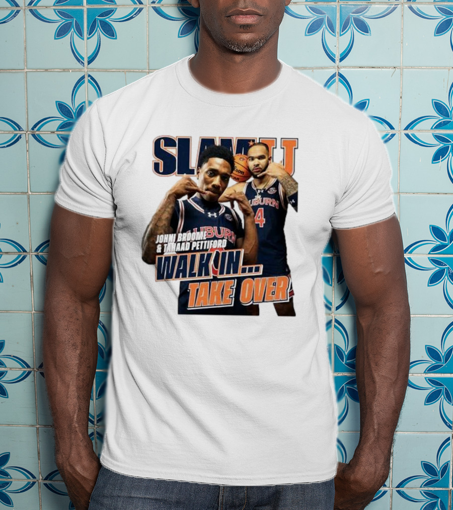SLAM Auburn Tigers Johni Broome Tahaad Pettiford Walk In Take Over T-Shirt