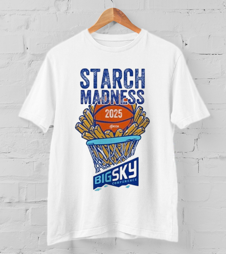 Big Sky Conference Starch Madness 2025 Basketball Theme T-Shirt