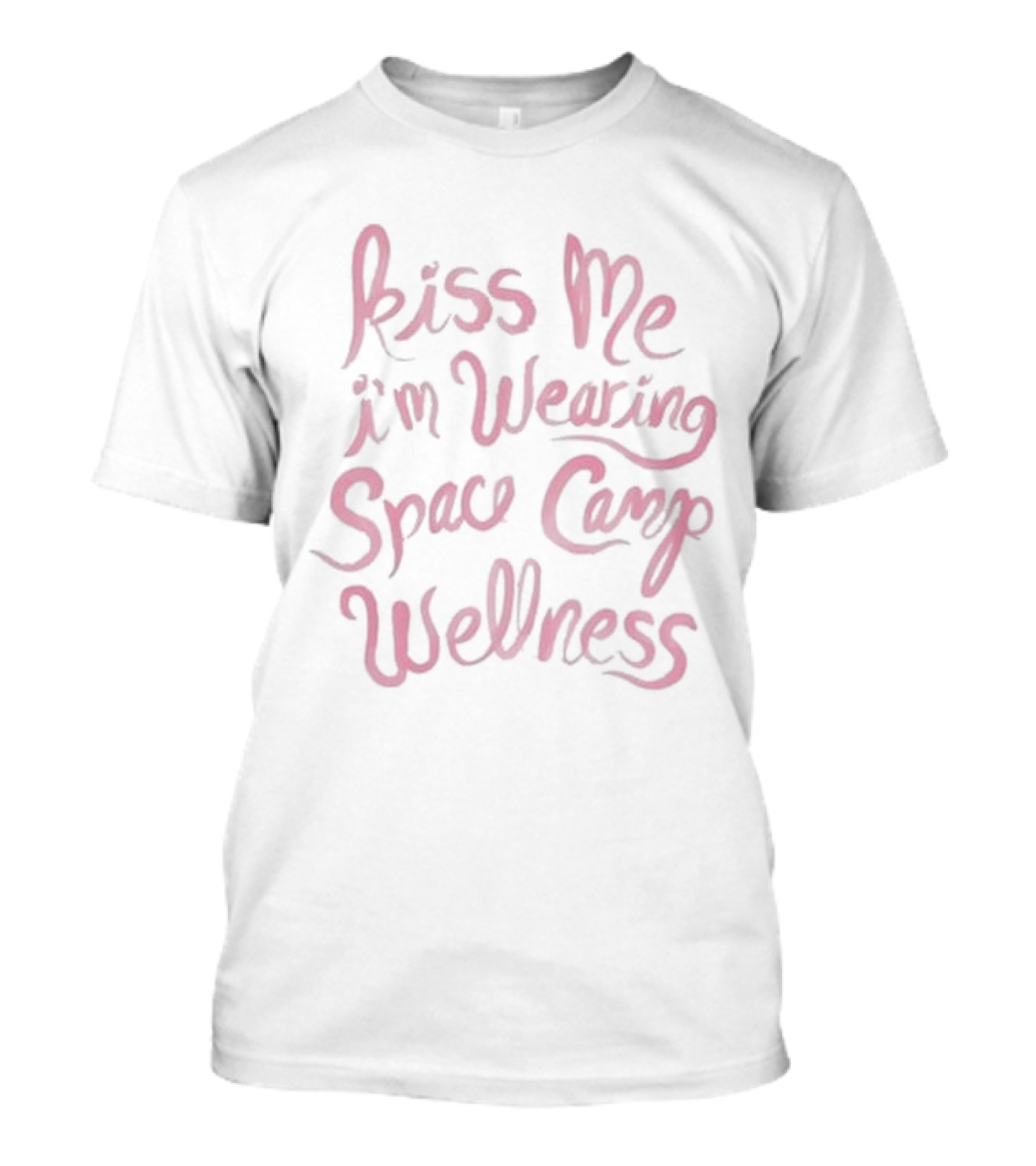 Sturniolo Team Kiss Me I'm Wearing Space Camp Wellness T-Shirt