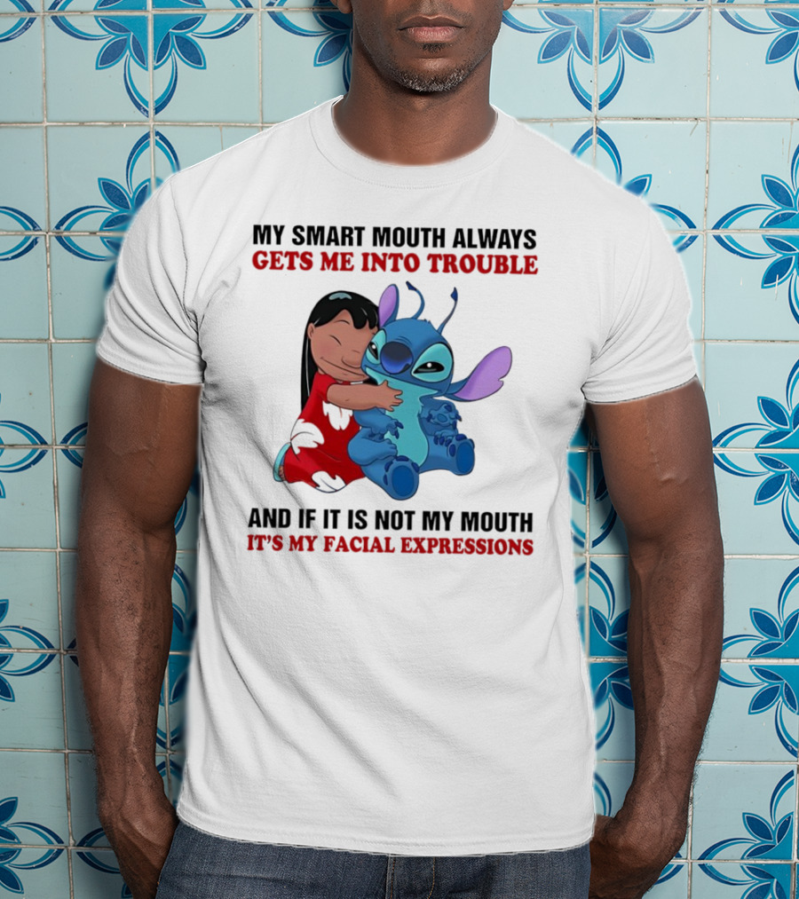 Lilo And Stitch My Smart Mouth Gets Me Into Trouble Facial Expressions T-Shirt