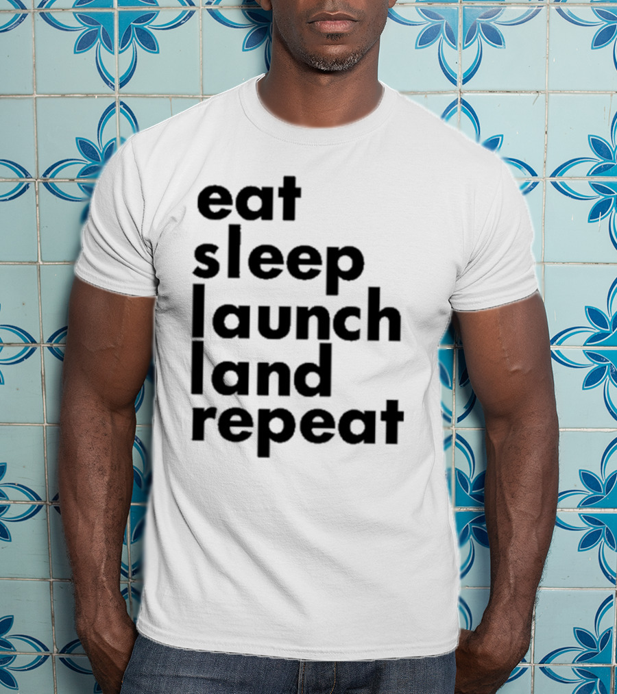 Space Chick Jen Eat Sleep Laugh Repeat T-Shirt