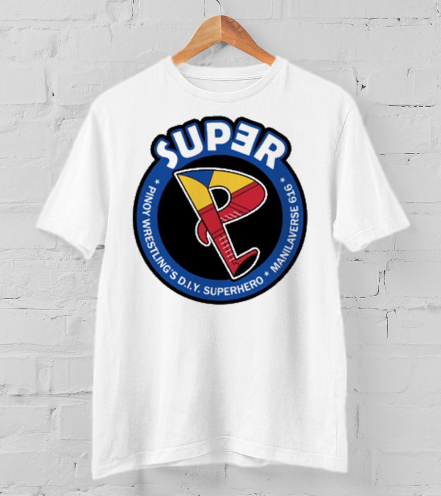 Super Pinoy Wrestling D.i.y Superhero Manila Verse 616 T-Shirt