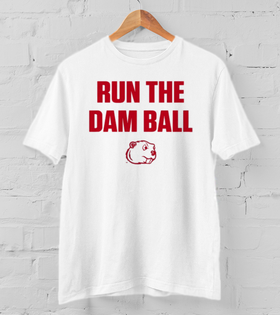 Run The Dam Ball Beaver Minot State T-Shirt