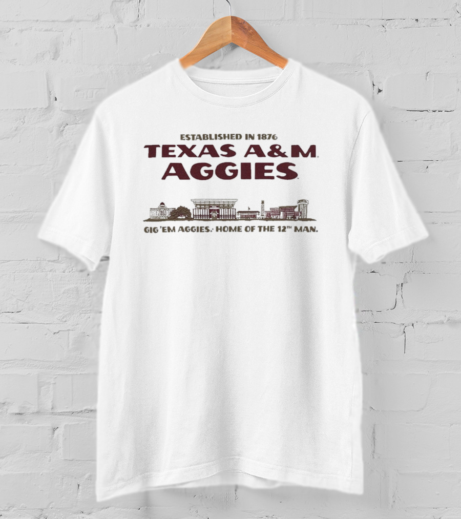 Texas A&M Aggies Established 1876 Gig 'Em Aggies Home Of The 12th Man T-Shirt