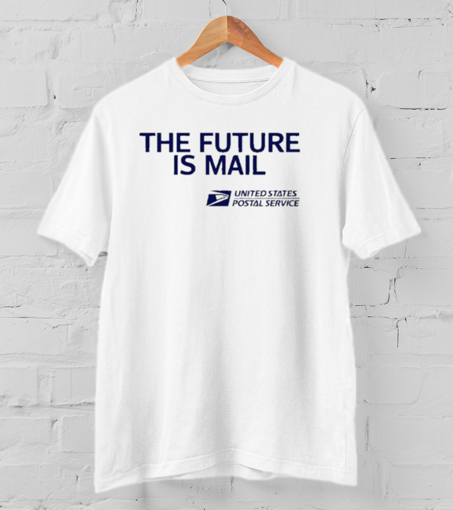 The Future Is Mail United States Postal Service T-Shirt