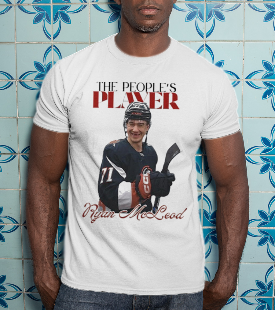 The People’s Player Ryan McLeod 71 Hockey Enthusiast T-Shirt