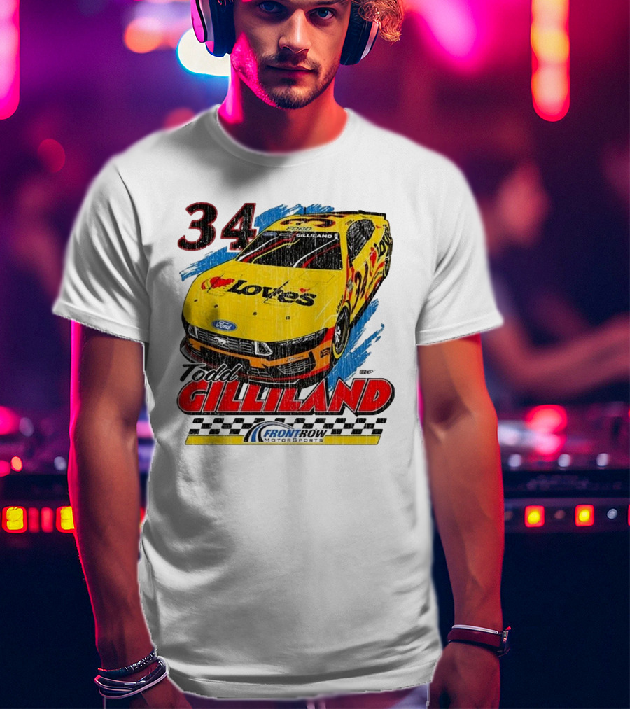 Todd Gilliland 34 Love's Front Row Motorsports Car T-Shirt