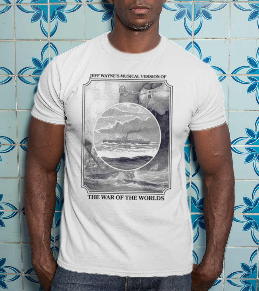 The War Of The Worlds Jeff Wayne’s Musical Version T-Shirt