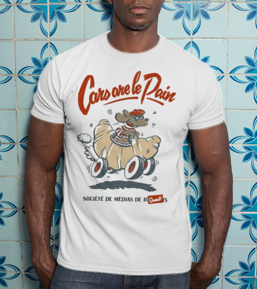 Cars Are Le Pain Société De Médias De Croissants T-Shirt