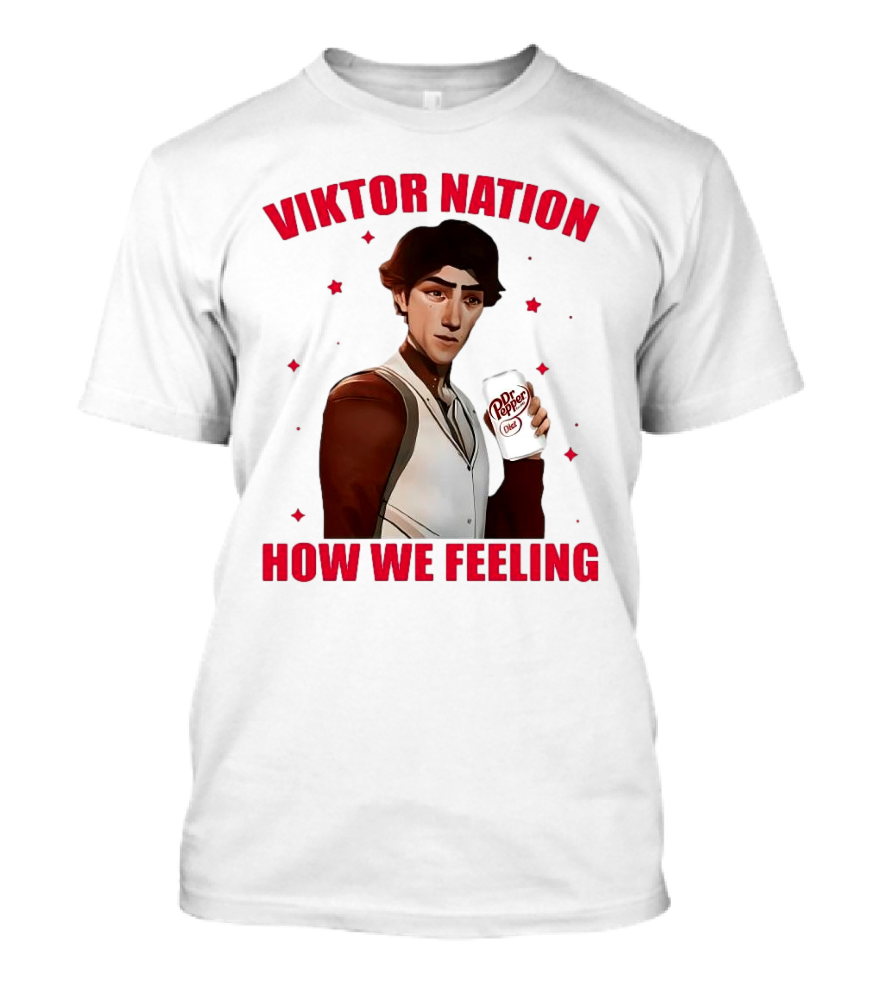 Viktor Nation How We Feeling Dr Pepper Diet Can Illustration T-Shirt