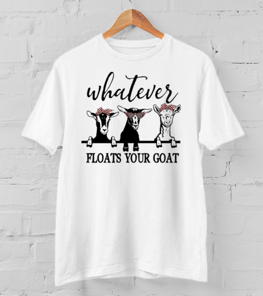 Whatever Floats Your Goat Funny Red Bandana Sunglasses Trio T-Shirt