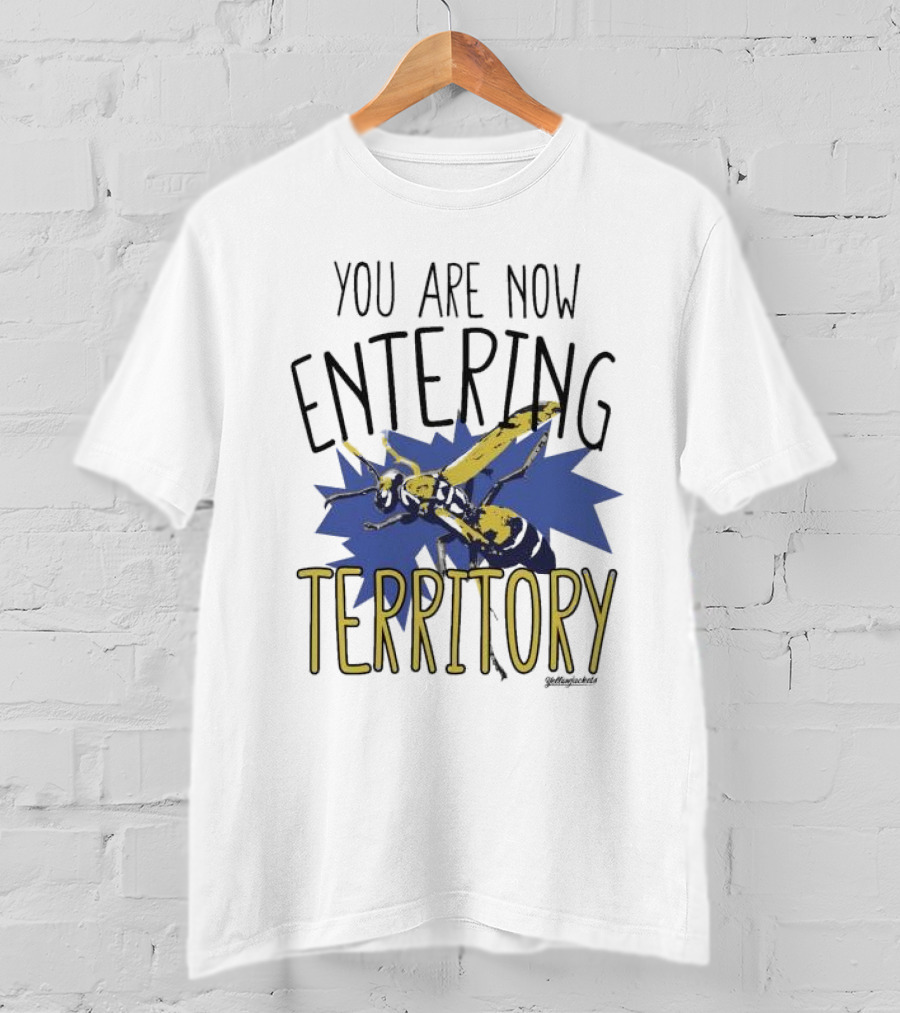 Yellowjackets You Are Now Entering Territory T-Shirt