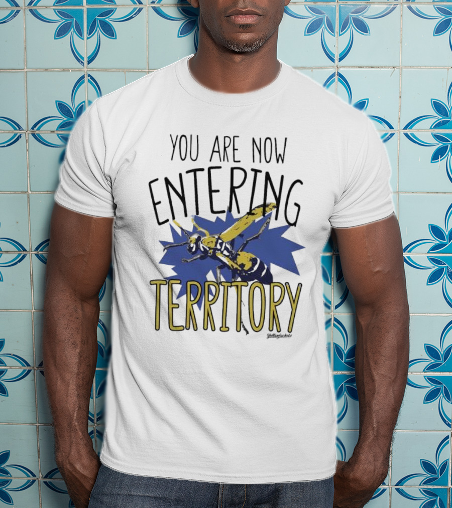 Yellowjackets You Are Now Entering Territory T-Shirt