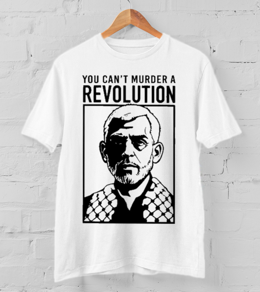 You Can’t Murder A Revolution Fist Symbol Iconic Protest Message T-Shirt
