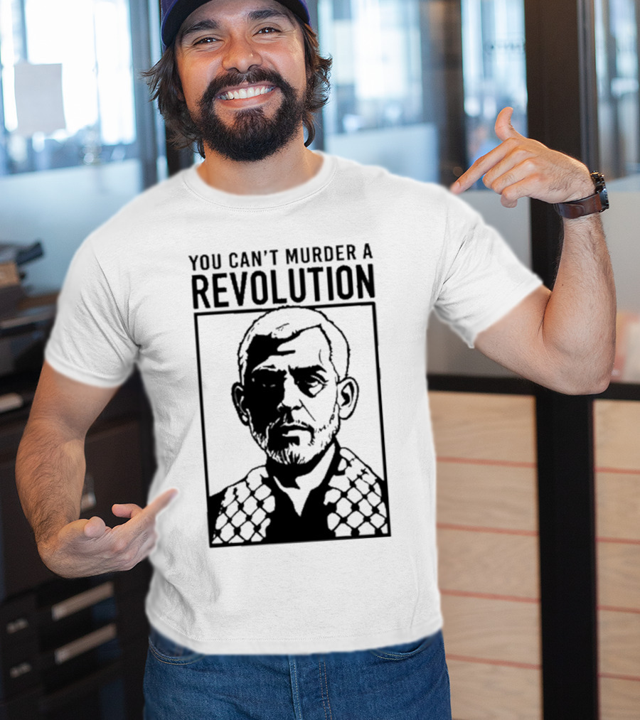 You Can’t Murder A Revolution Fist Symbol Iconic Protest Message T-Shirt