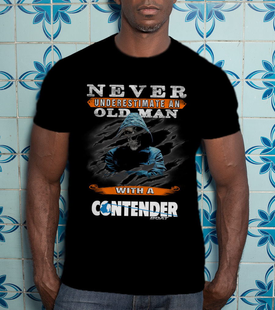 Never Underestimate An Old Man With A Contender Boat Skull T-Shirt