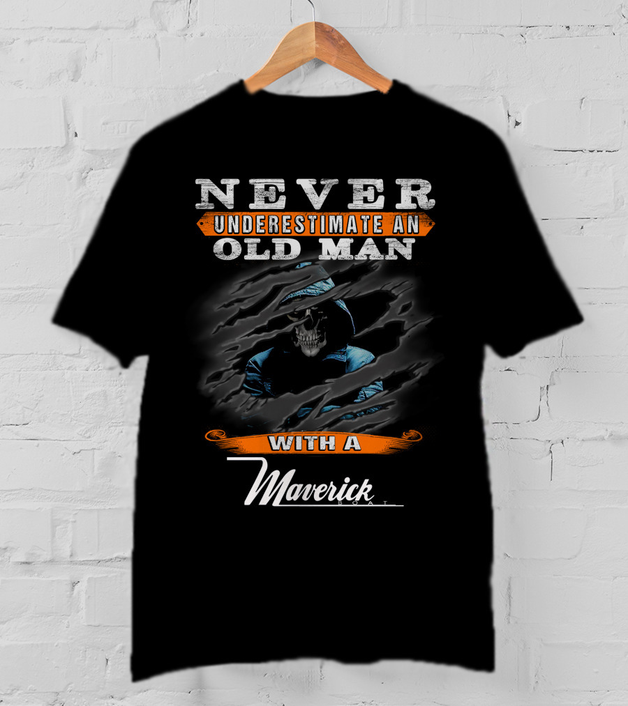 Never Underestimate An Old Man With A Maverick T-Shirt