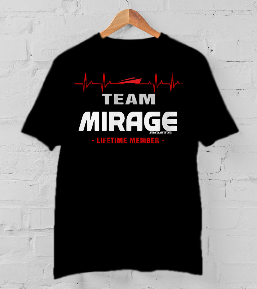 Team Mirage Boats Lifetime Member T-Shirt
