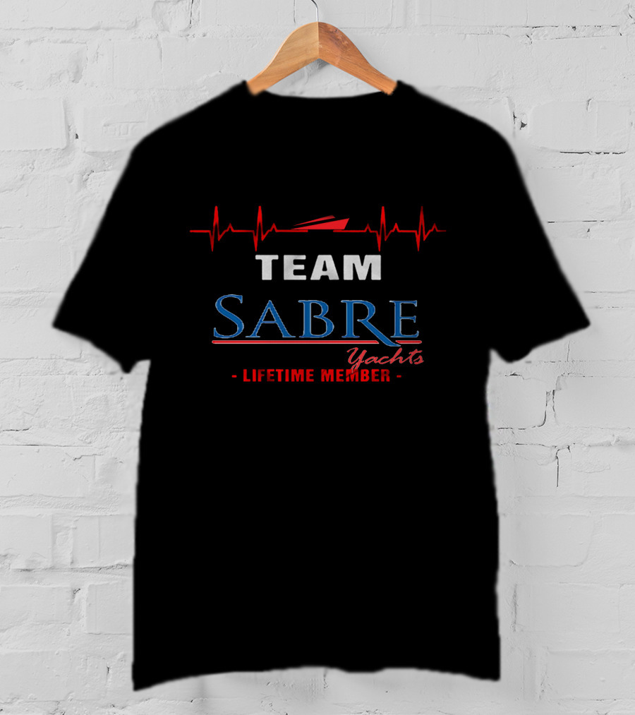 TEAM SABRE Yachts LIFETIME MEMBER T-Shirt