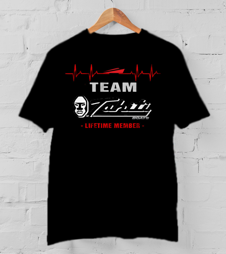 Team Tahiti Boats Lifetime Member T-Shirt