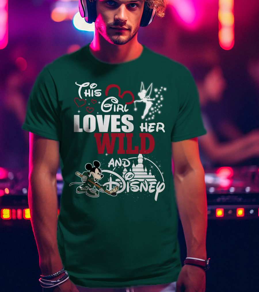 This Girl Loves Her Minnesota Wild And Disney T-Shirt