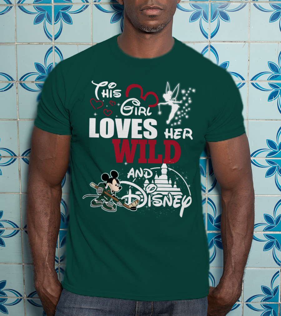 This Girl Loves Her Minnesota Wild And Disney T-Shirt