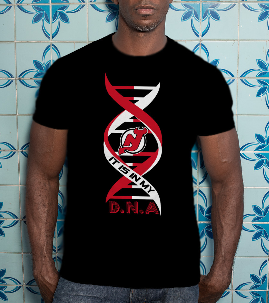 New Jersey Devils It Is In My Dna T-Shirt