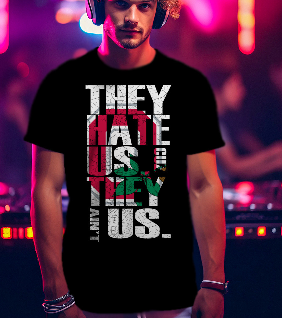 They Hate Us Cuz They Ain't Us Ohio State Buckeyes T-Shirt