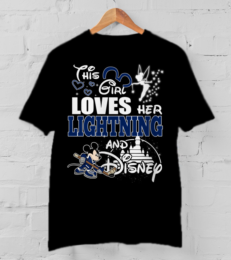 This Girl Loves Her Lightning And Disney With Hockey Mickey And Castle T-Shirt