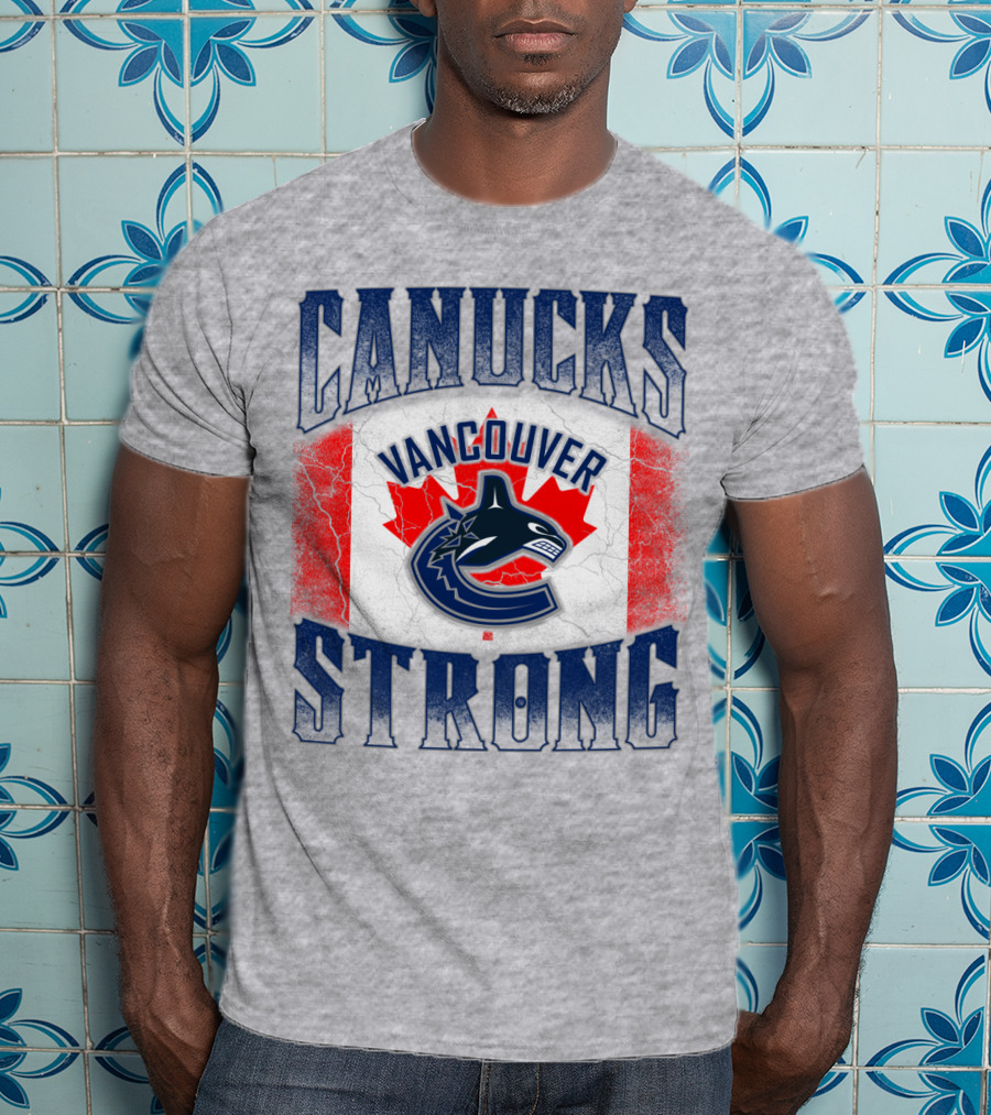 Canucks Strong Vancouver Canucks T-Shirt