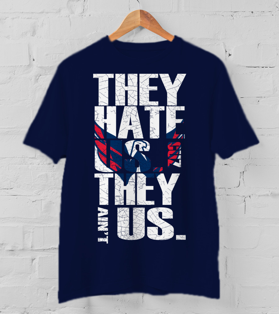 They Hate Us Cause They Ain't Us Washington Capitals T-Shirt