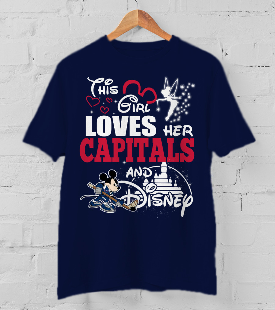 This Girl Loves Her Capitals And Disney T-Shirt