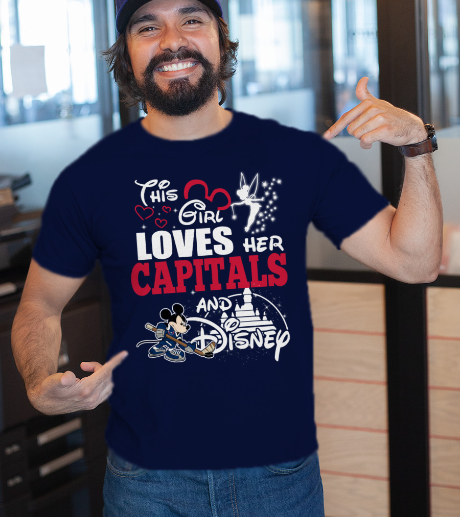 This Girl Loves Her Capitals And Disney T-Shirt