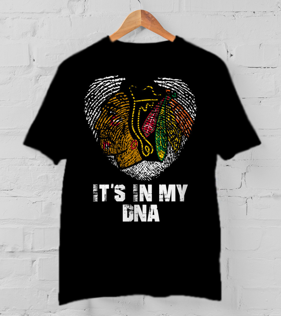 Blackhawks It's In My Dna T-Shirt