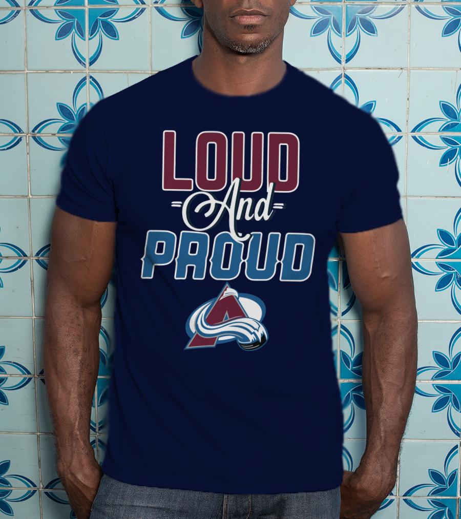 Lou D And Proud Colorado Avalanche T-Shirt