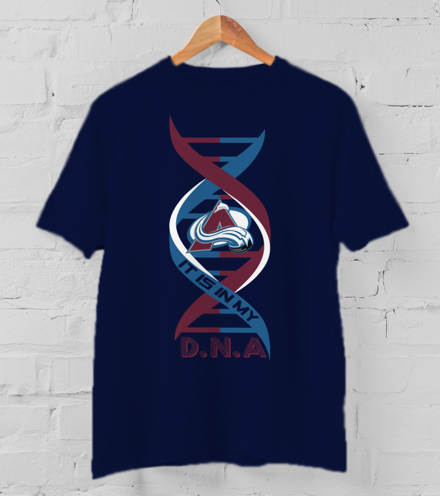 Colorado Avalanche It Is In My DNA T-Shirt