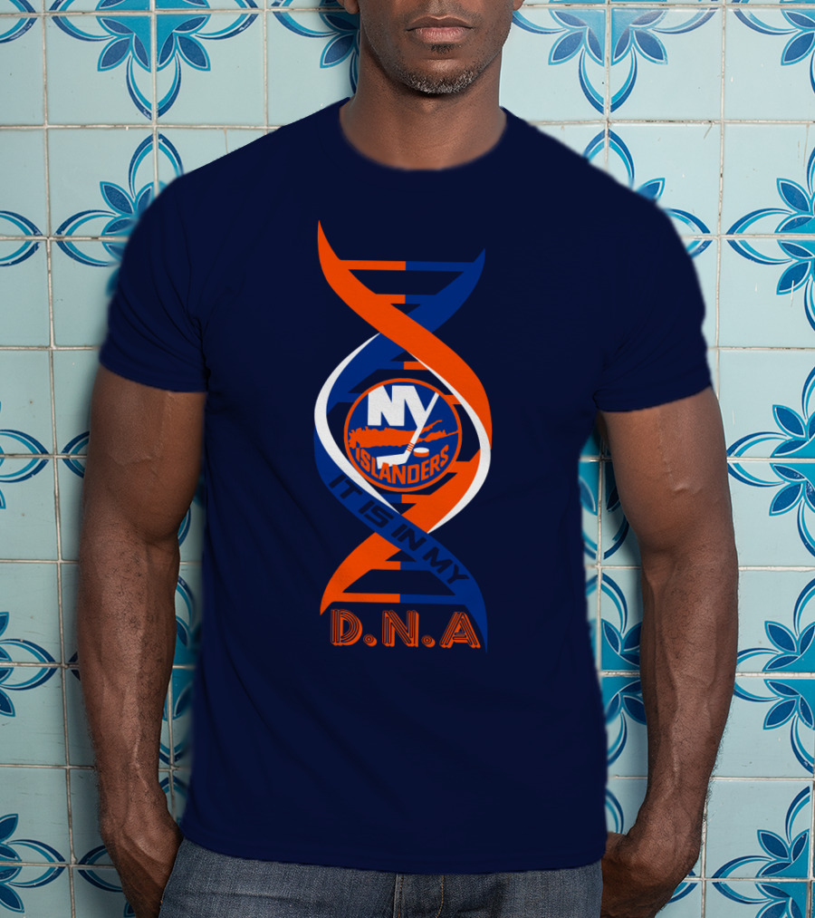 New York Islanders It Is In My DNA T-Shirt