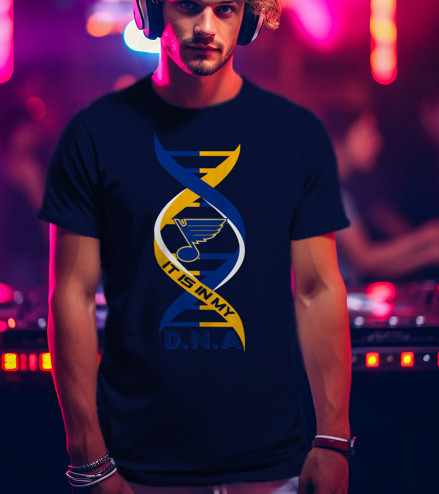 St. Louis Blues It Is In My DNA. T-Shirt