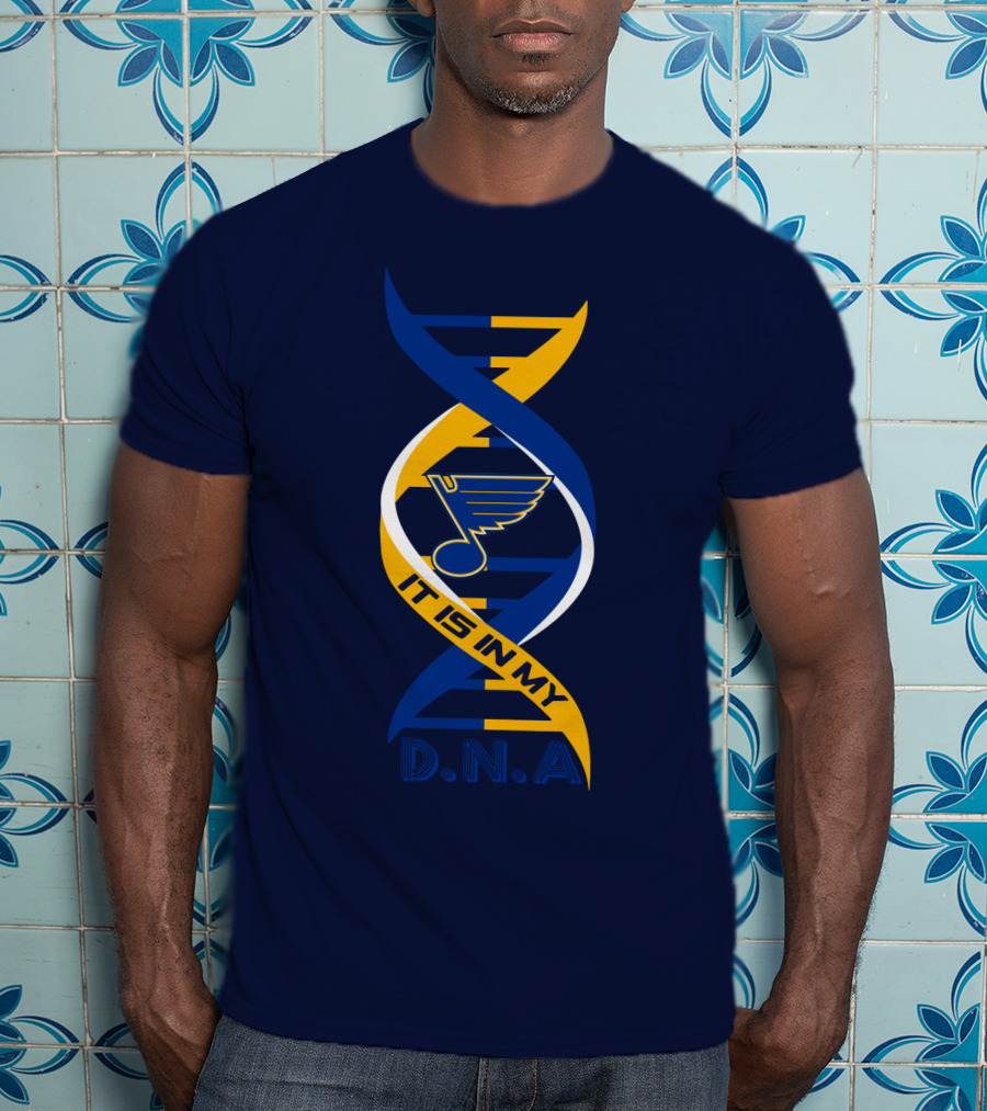 St. Louis Blues It Is In My DNA. T-Shirt