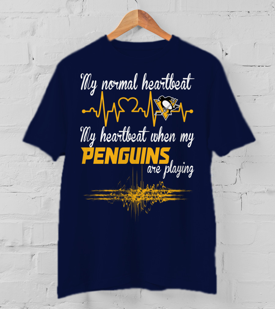 My Normal Heartbeat My Heartbeat When My Penguins Are Playing T-Shirt