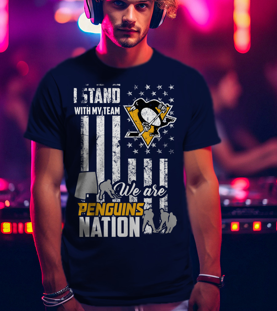 I Stand With My Team We Are Penguins Nation Stars Stripes Hockey Players T-Shirt