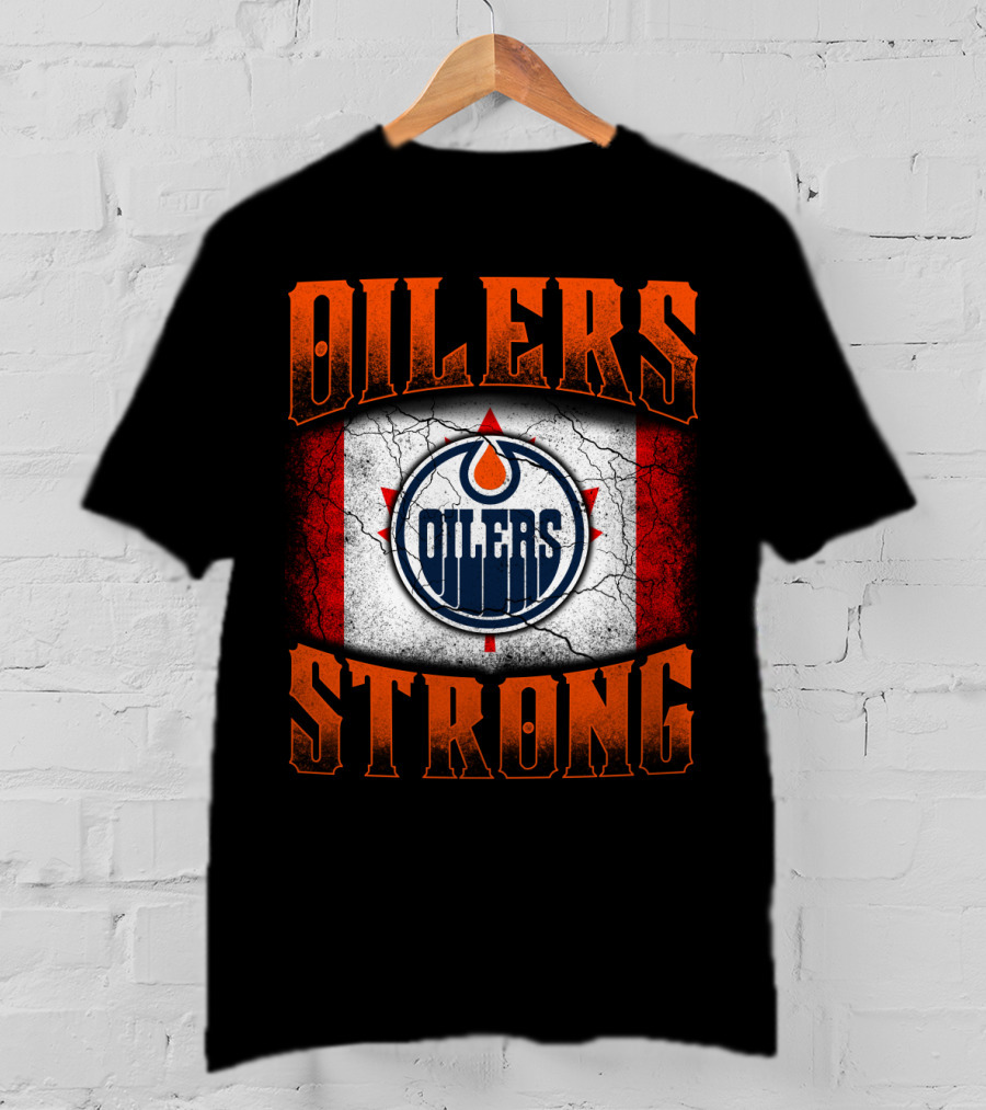 Oilers Strong Edmonton Oilers Canada Flag Logo T-Shirt